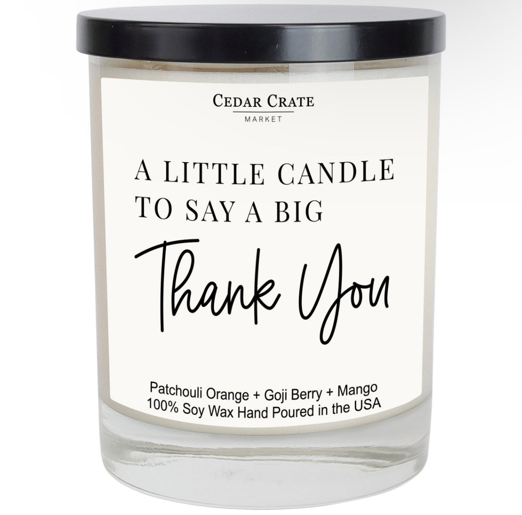 A Little Candle To Say A Big Thank You Soy Candle