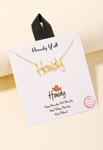 Howdy Print Necklace