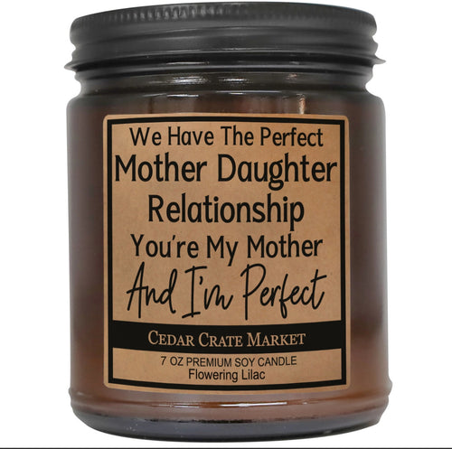 We Have the Perfect Mother Daughter Relationship Amber Jar
