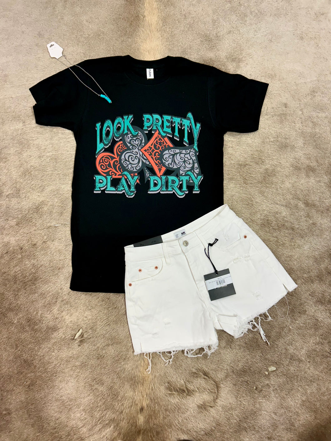 Look Pretty Play Dirty Graphic Tee