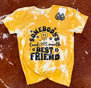 Somebody’s Loud Mouth Best Friend Graphic Tee