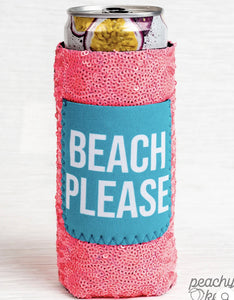 Peachy Keen Beach Please Sequin Can Coolers For Slim Can