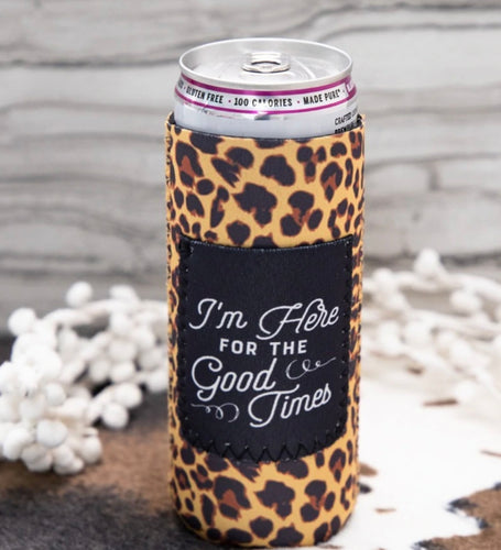 Peachy Keen I'm Here for the Good Times Leopard Can Coolers