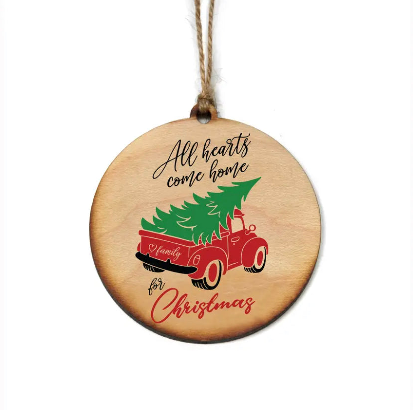 All Hearts Come Home For Christmas - Christmas Ornaments