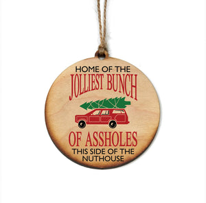 Jolliest Bunch Of Assholes Christmas Ornament