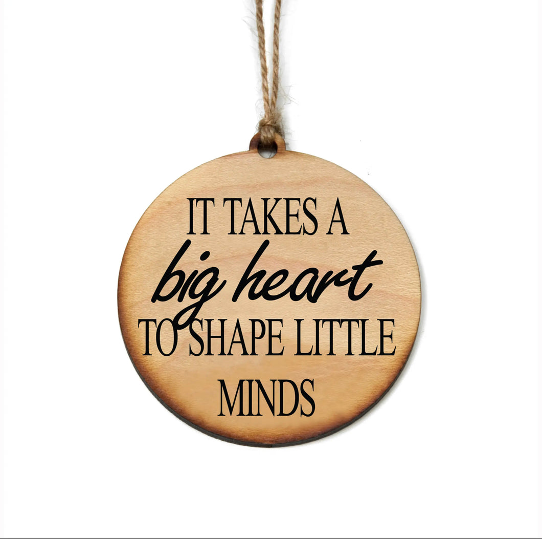 It Takes A Big Heart Christmas Ornament