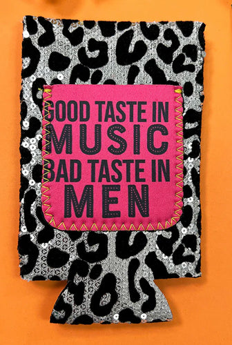 Good Taste In Music Bad Taste In Men Slim Can Cooler